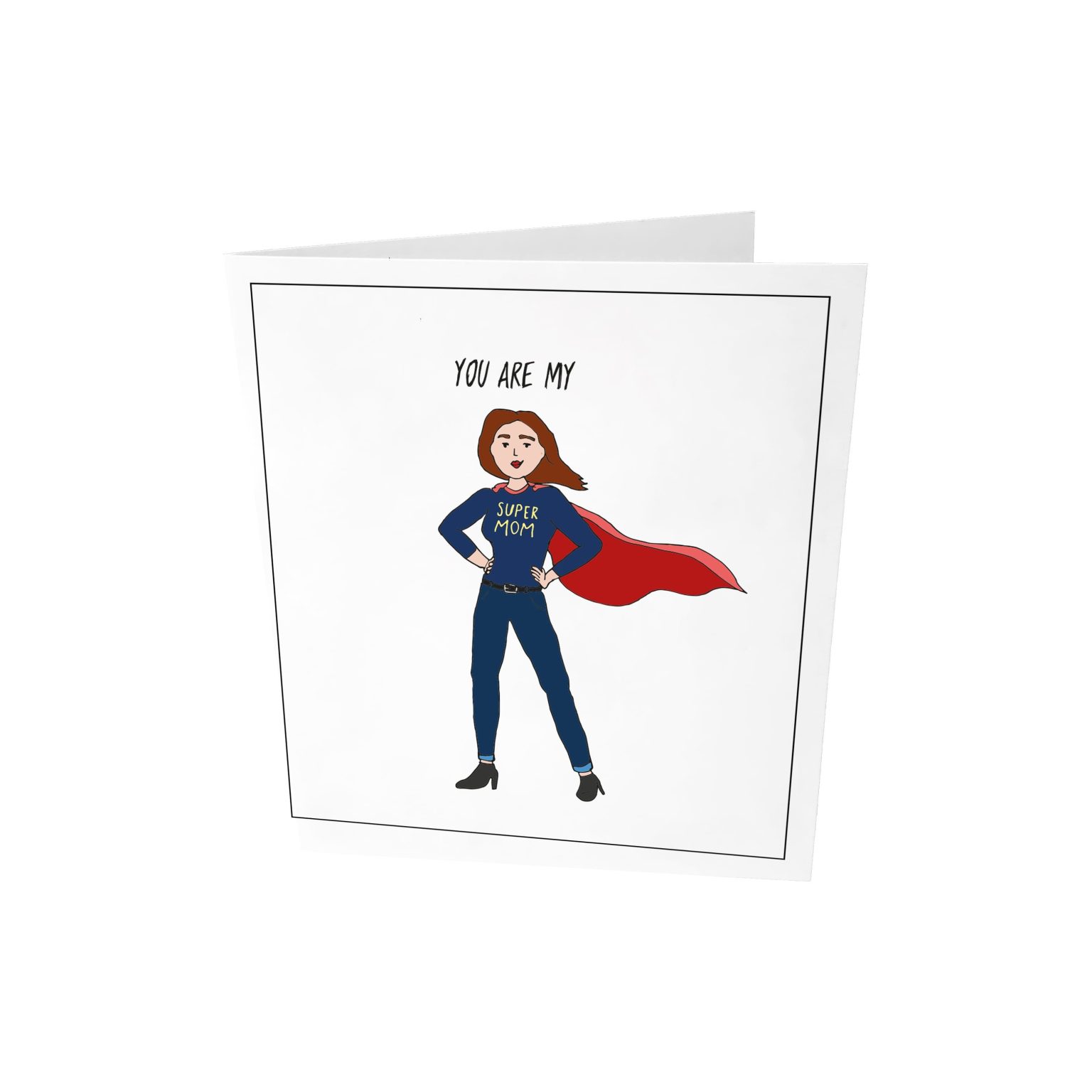 Greeting Card "You are my"