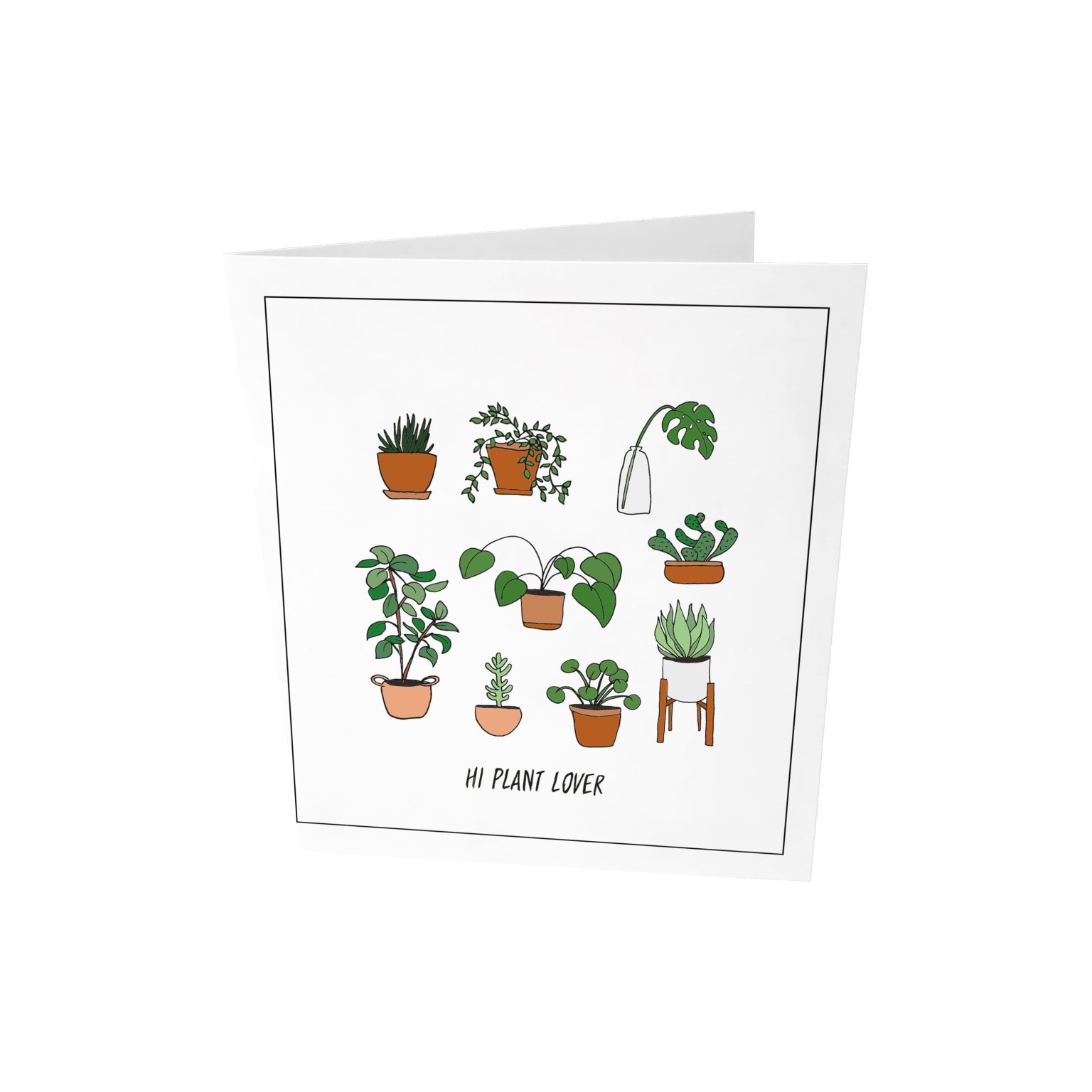 Greeting Card "Hi plant lover"