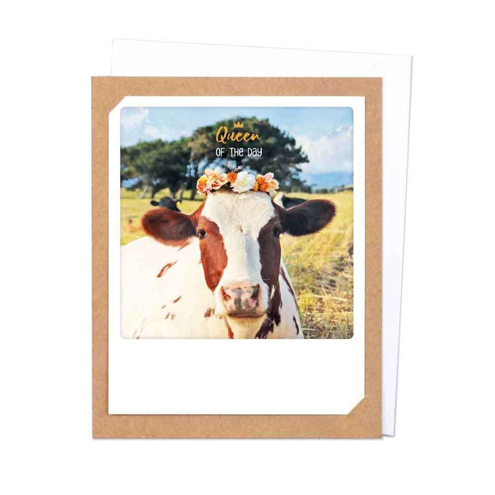 Greeting Card - "Queen of the day"
